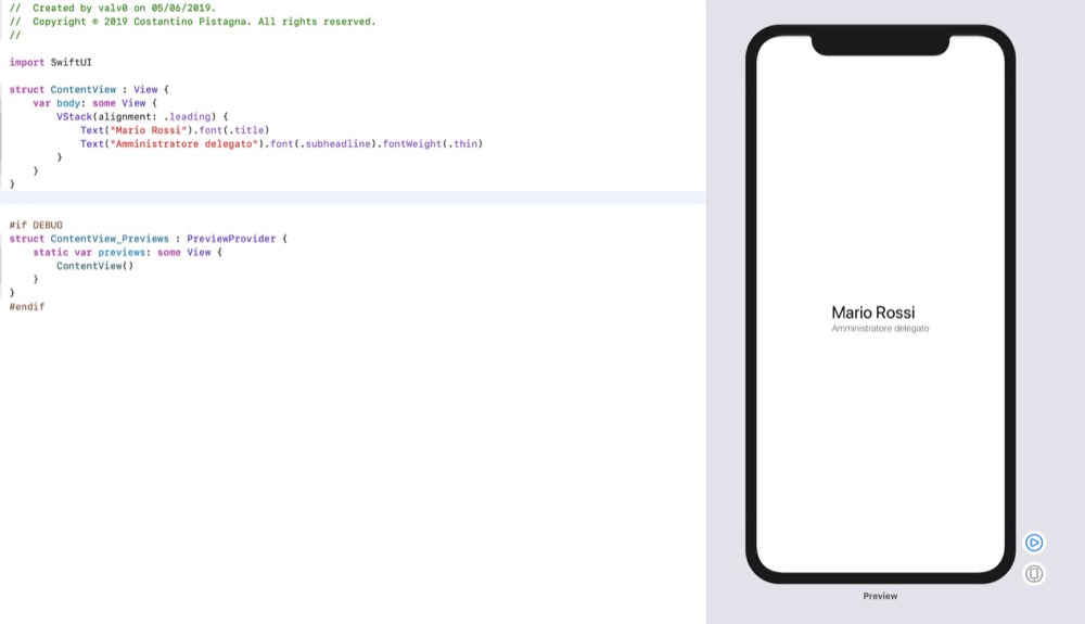 Fig.4 - Preview pane in Xcode11 showing the result of our declarations to the SwiftUI framework.